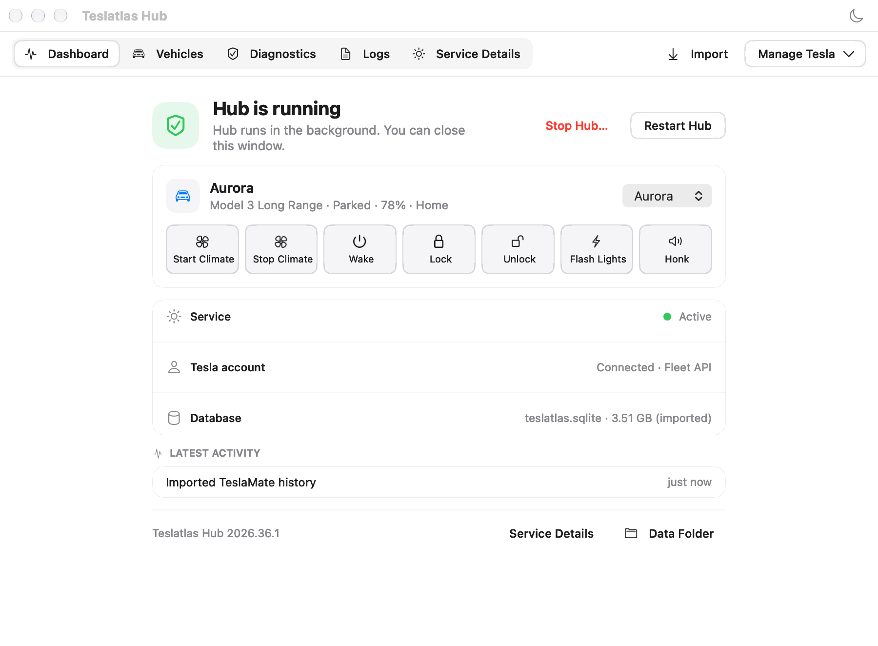 Teslatlas Hub Mac dashboard showing service status, vehicle controls, connected account, local database and recent imported history.